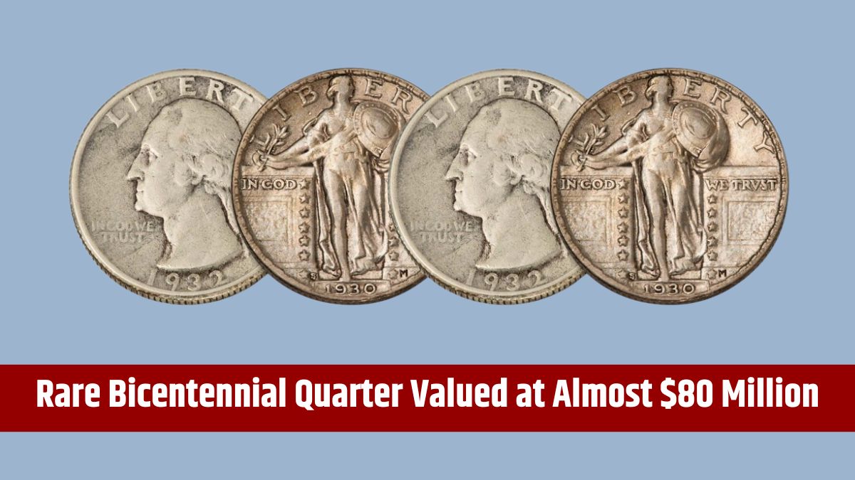 Rare Bicentennial Quarter Valued at Almost $80 Million - Five Additional Quarters Exceeding $30 Million USD