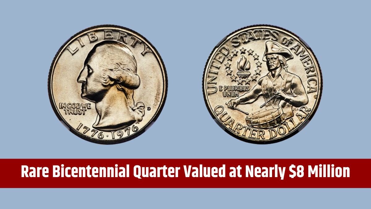 Rare Bicentennial Quarter Valued at Nearly $8 Million - Six Others Worth More Than $30 Million USD